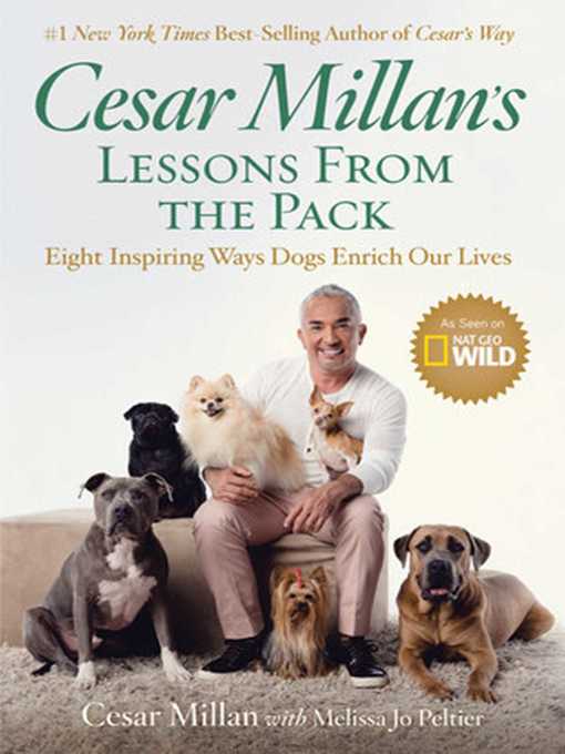 Title details for Cesar Millan's Lessons from the Pack by Cesar Millan - Available